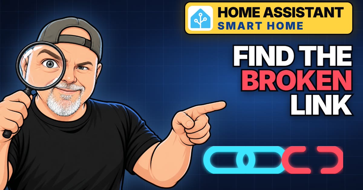 Cartoon Brian with a magnifying glass pointing at a broken chain link: find the broken link in Home Assistant